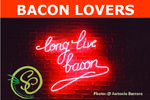 Bacon Lovers